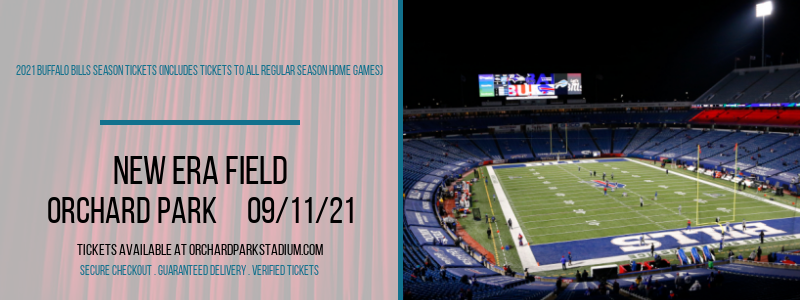 2021 Buffalo Bills Season Tickets (Includes Tickets to All Regular Season Home Games) at New Era Field