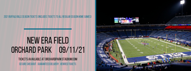 2021 Buffalo Bills Season Tickets (Includes Tickets to All Regular Season Home Games) at New Era Field tickets 2021 Buffalo Bills Season Tickets (Includes Tickets to All Regular Season Home Games) at New Era Field