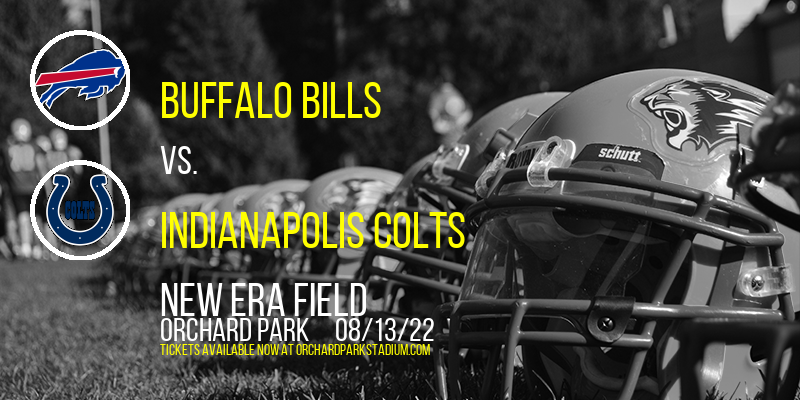 NFL Preseason: Buffalo Bills vs. Indianapolis Colts at New Era Field