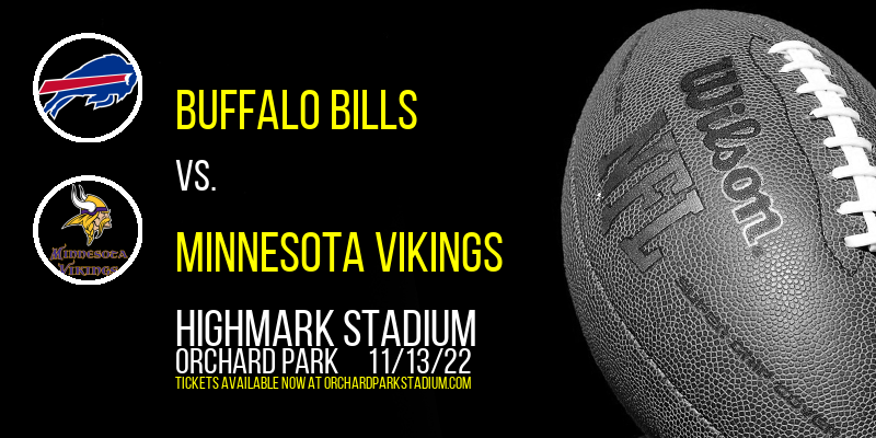 Buffalo Bills vs. Minnesota Vikings at New Era Field tickets Buffalo Bills vs. Minnesota Vikings at New Era Field