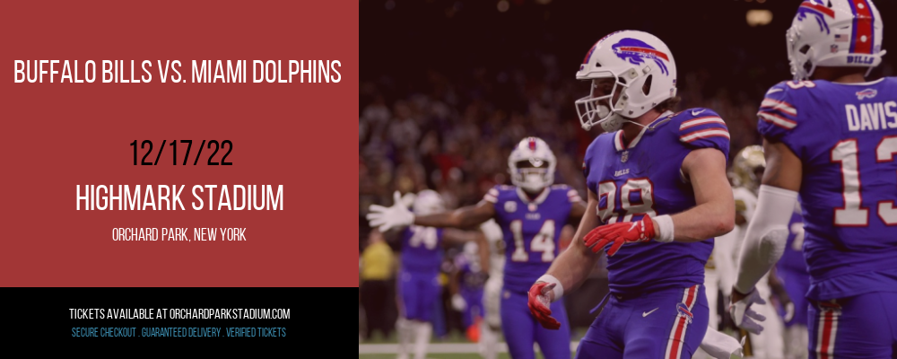 Buffalo Bills vs. Miami Dolphins (Date: TBD) at New Era Field