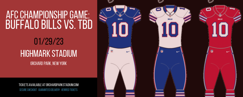 AFC Championship Game: Buffalo Bills vs. TBD at Highmark Stadium tickets AFC Championship Game: Buffalo Bills vs. TBD at Highmark Stadium