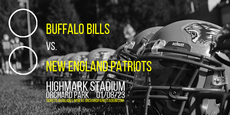 Buffalo Bills vs. New England Patriots (Date: TBD) at Highmark Stadium