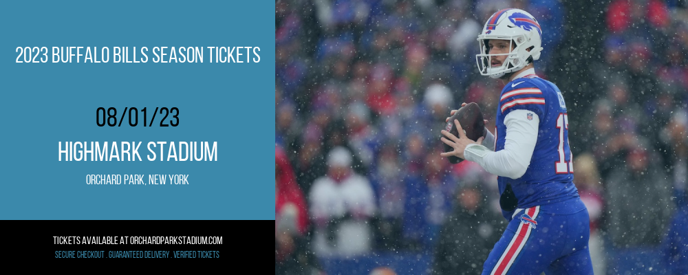 2023 Buffalo Bills Season Tickets at Highmark Stadium tickets 2023 Buffalo Bills Season Tickets at Highmark Stadium