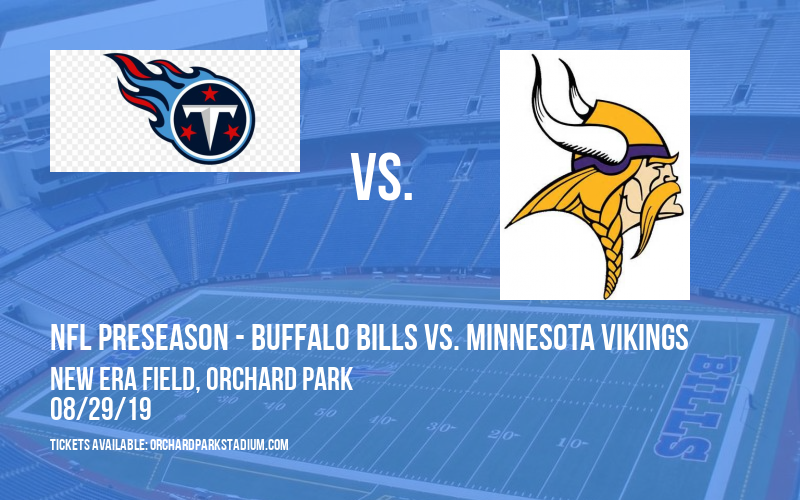 PARKING: NFL Preseason - Buffalo Bills vs. Minnesota Vikings at New Era Field