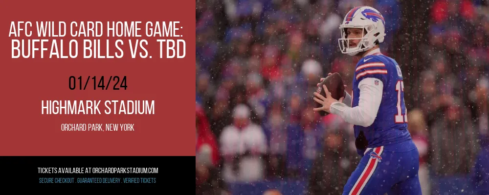 AFC Wild Card Home Game at Highmark Stadium